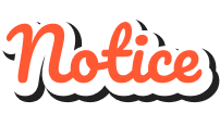 Notice